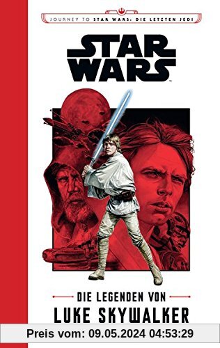 Star Wars: Journey to Star Wars: Die letzen Jedi: Die Legenden von Luke Skywalker