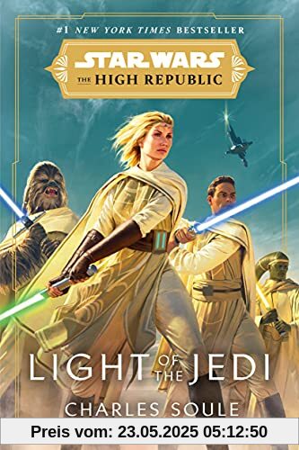 Star Wars: Light of the Jedi (The High Republic) (Star Wars: The High Republic, Band 1)