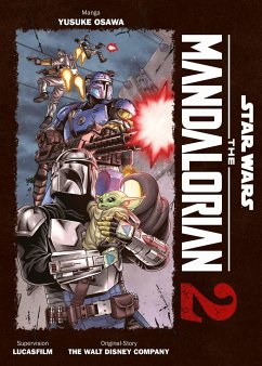 Star Wars: The Mandalorian (Manga) / Star Wars: The Mandalorian (Manga) Bd.2 von Panini Manga und Comic