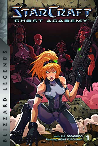 Starcraft: Ghost Academy - Volume 1: Ghost Academy - Volume 1 Starcraft: Ghost Academy - Volume 1: Ghost Academy - Volume 1