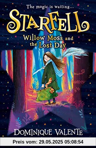 Starfell: Willow Moss And The Lost Day: Starfell (1)