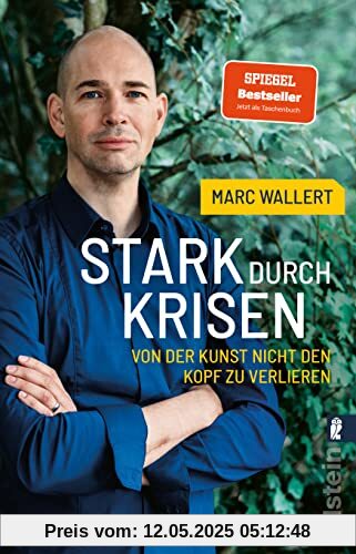 Stark durch Krisen: Von der Kunst, nicht den Kopf zu verlieren