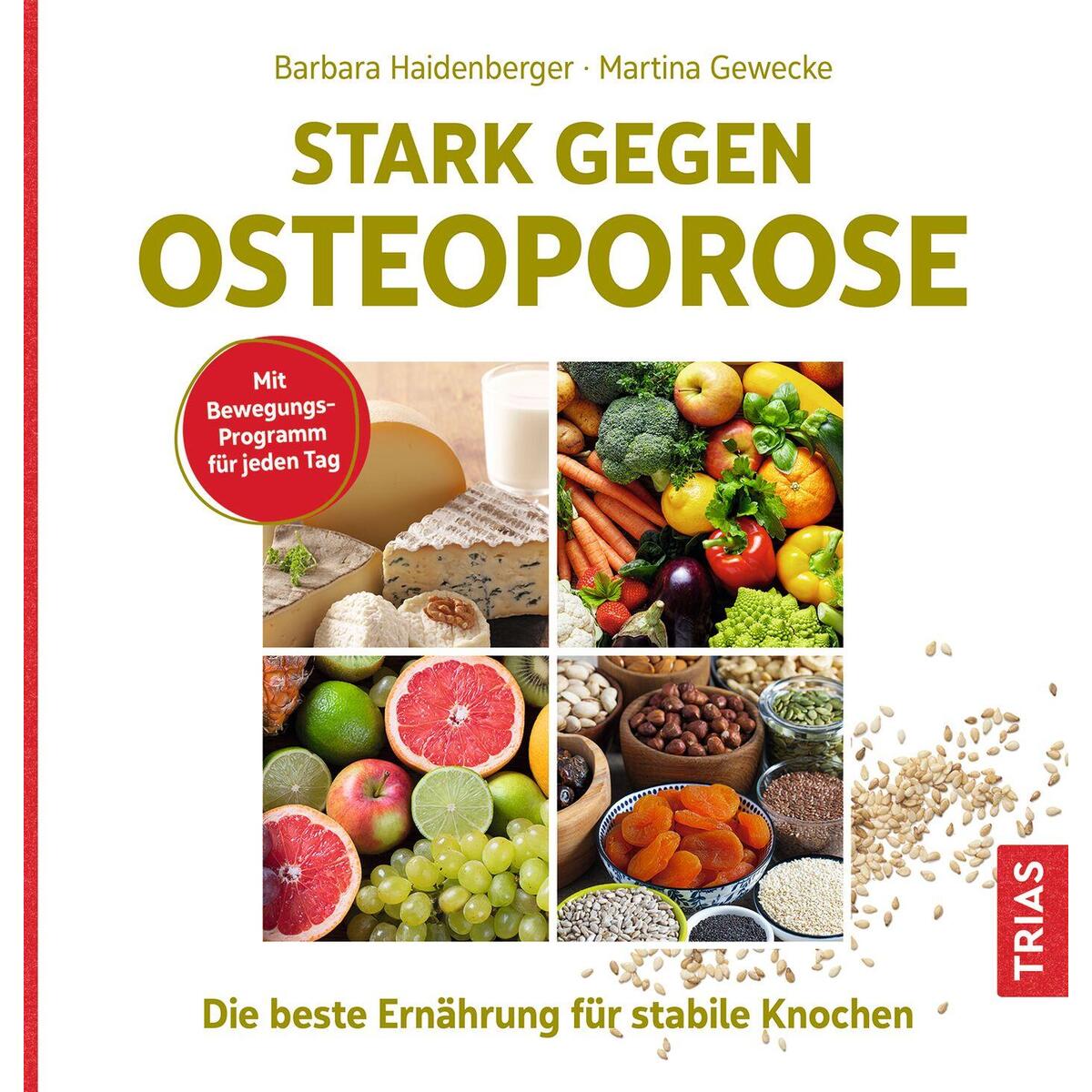 Stark gegen Osteoporose Stark gegen Osteoporose von Trias