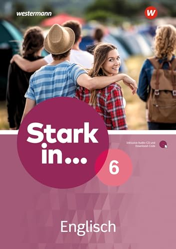 Stark in ... Englisch: Arbeitsbuch 6 mit Audio-CD