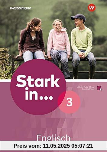 Stark in ... Englisch: Arbeitsheft 3 mit Audio-CD