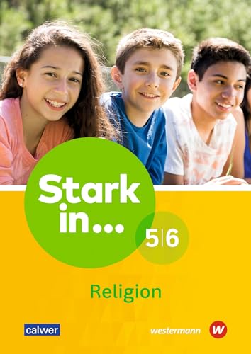 Stark in ... Religion: Lern- und Arbeitsheft 5/6