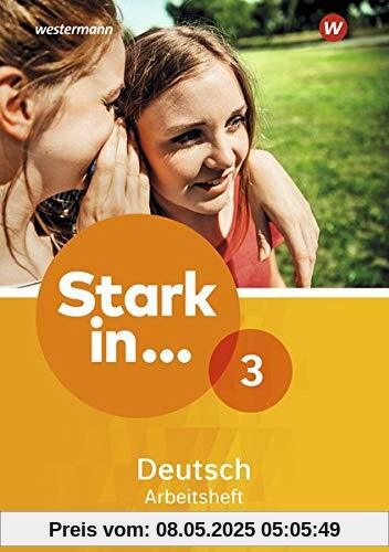 Stark in Deutsch Ausgabe 2017: Arbeitsheft 3