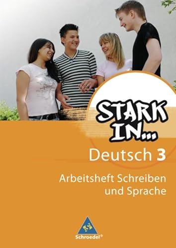 Stark in Deutsch: Das Sprachlesebuch - Ausgabe 2007: Arbeitsheft 3