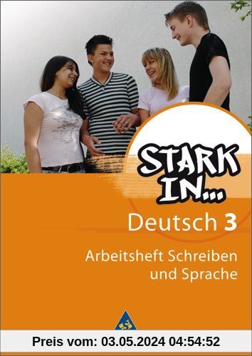 Stark in Deutsch: Das Sprachlesebuch - Ausgabe 2007: Arbeitsheft 3