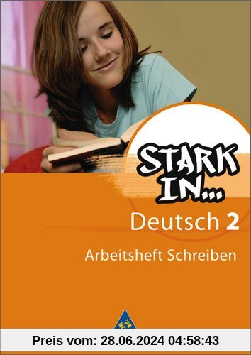 Stark in Deutsch: Das Sprachlesebuch - Ausgabe 2007: Arbeitsheft Schreiben 2