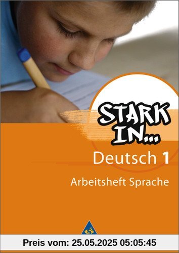 Stark in Deutsch: Das Sprachlesebuch - Ausgabe 2007: Arbeitsheft Sprache 1