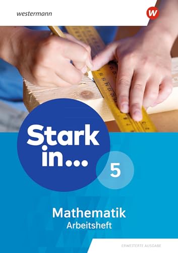 Stark in Mathematik - Erweiterte Ausgabe 2021: Arbeitsheft 5