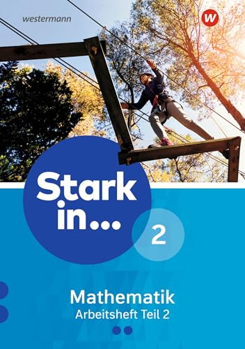 Stark in Mathematik - Ausgabe 2016: Arbeitsheft 2 Teil 2 (Lernstufe 8)