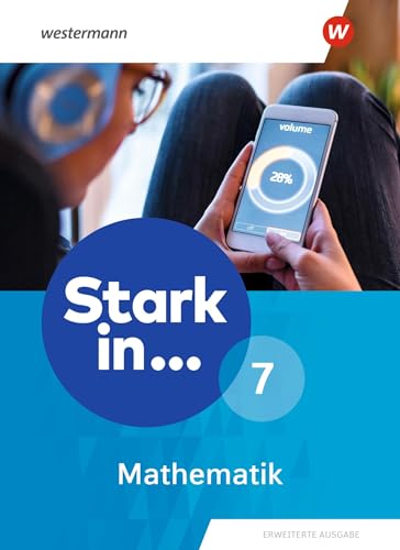 Stark in Mathematik - Erweiterte Ausgabe 2021: Schulbuch 7