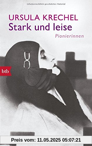 Stark und leise: Pionierinnen