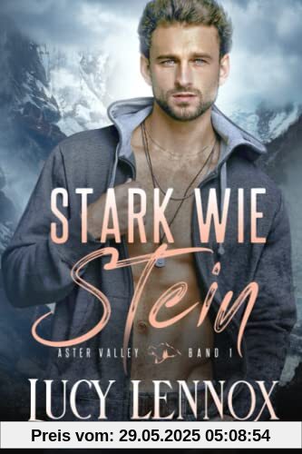 Stark wie Stein (Aster Valley, Band 1)