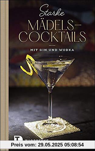 Starke Mädels-Cocktails: mit Gin & Wodka