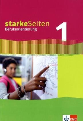 Starke Seiten Berufsorientierung 1: Schülerbuch 5./6. Schuljahr