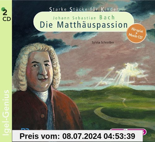 Starke Stücke für Kinder. Johann Sebastian Bach - Die Matthäuspassion