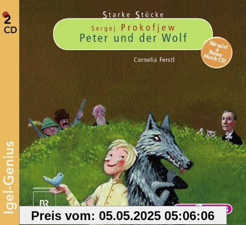 Starke Stücke: Sergej Prokofjew - Peter und der Wolf