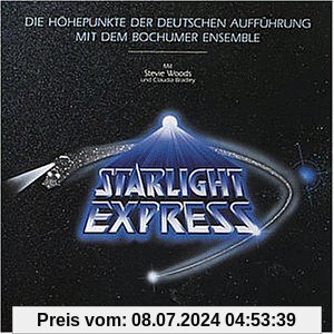 Starlight Express - Die Höhepunkte der Deutschen Aufführung (Bochumer Ensemble)