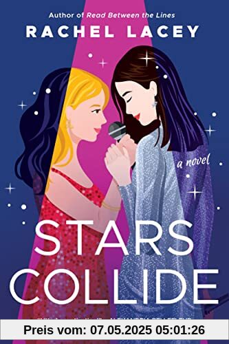 Stars Collide: A Novel