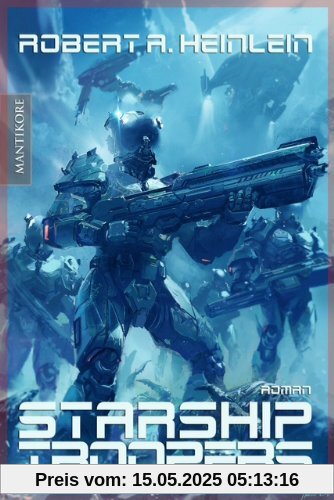 Starship Troopers: Der Science Fiction Klassiker von Robert A. Heinlein