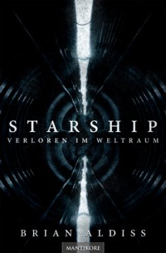 Starship - Verloren im Weltraum von Mantikore Verlag