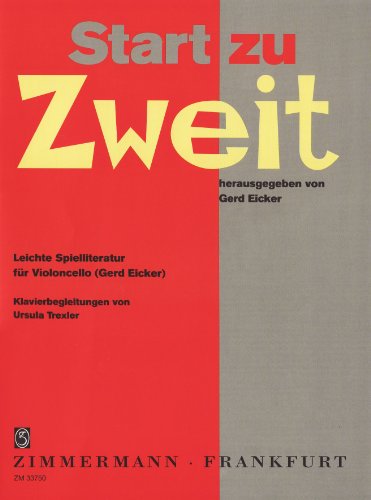 Start zu Zweit: Leichte Spielliteratur. Violoncello und Klavier.