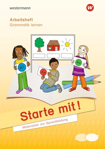 Starte mit! - Materialien zur Sprachbildung: Arbeitsheft Grammatik lernen