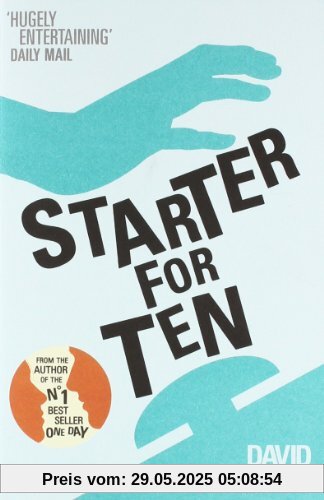 Starter for Ten Starter for Ten