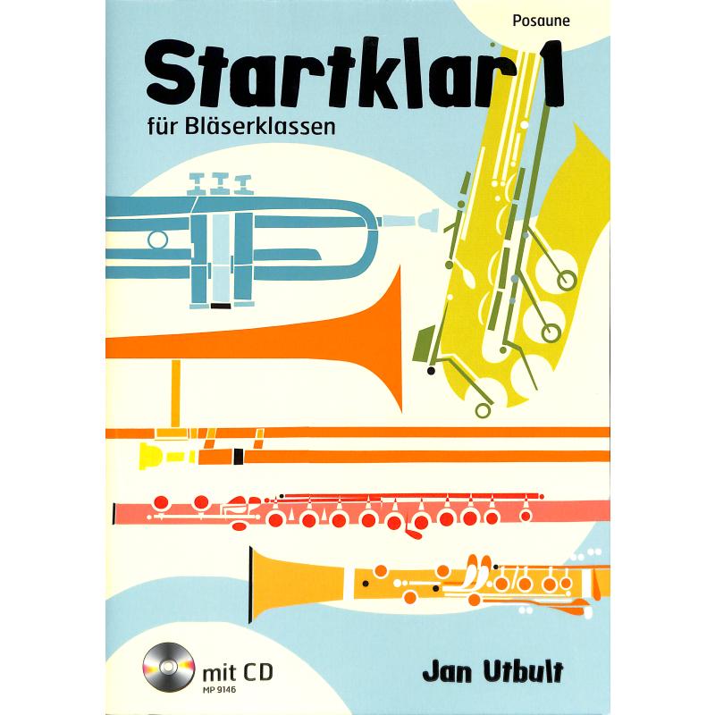 Startklar für Bläserklassen 1 Startklar für Bläserklassen 1