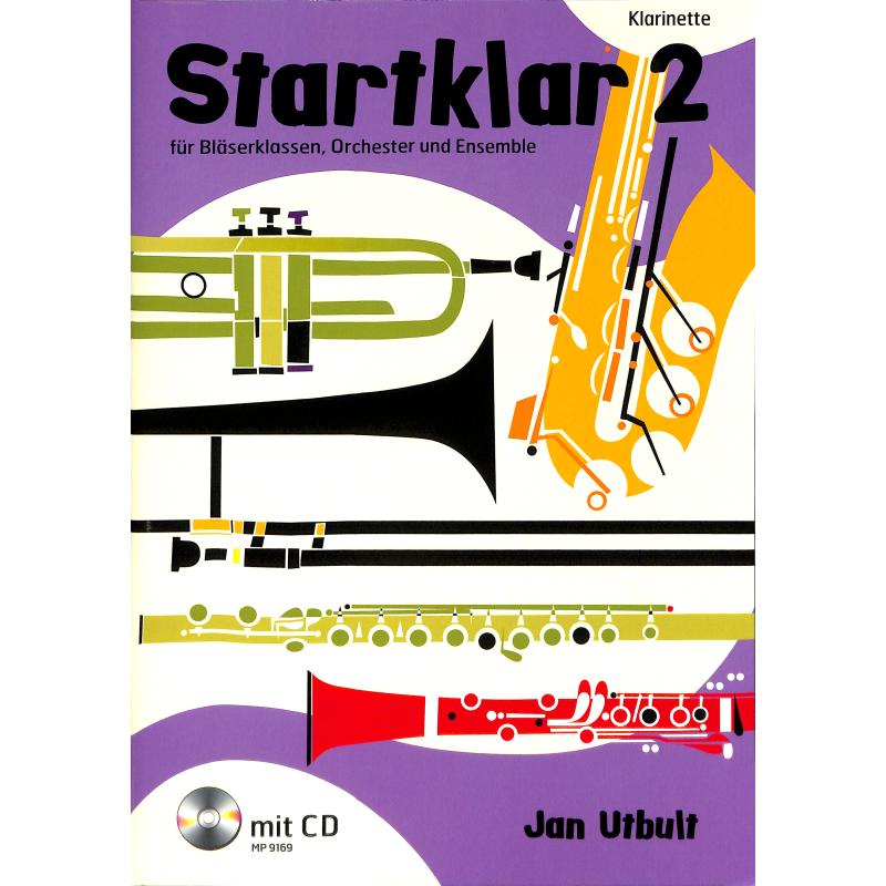 Startklar für Bläserklassen 2 Startklar für Bläserklassen 2