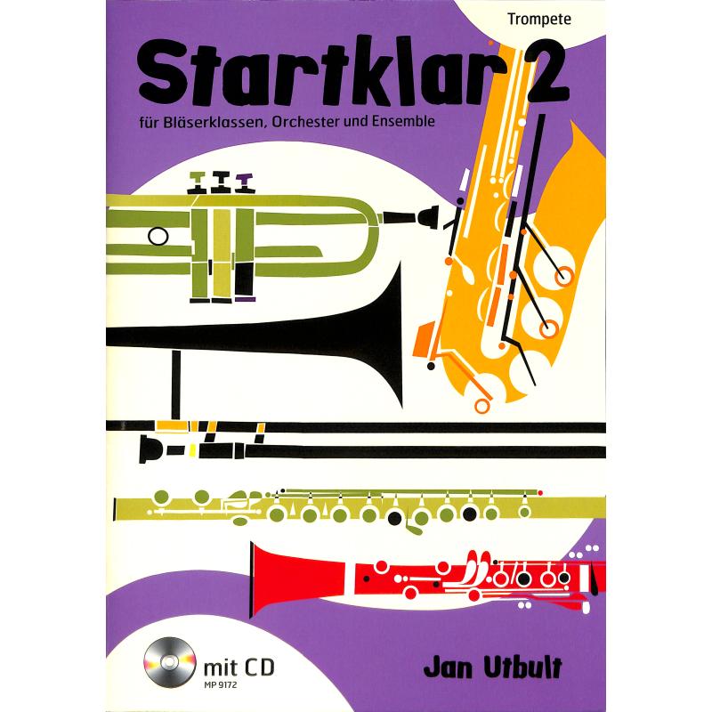 Startklar für Bläserklassen 2 Startklar für Bläserklassen 2