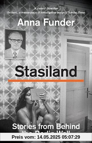 Stasiland: Stories from Behind the Berlin Wall