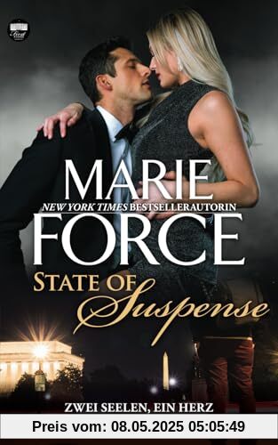 State of Suspense – Zwei Seelen, ein Herz (First Family, Band 7)