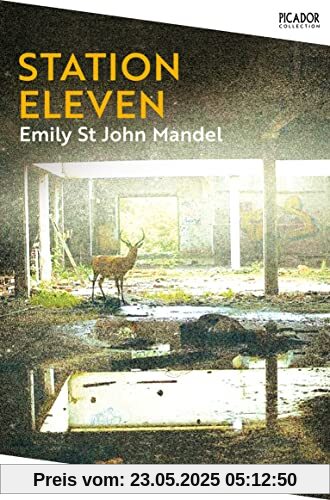 Station Eleven: Nominiert: Baileys Women's Prize for Fiction 2015, Nominiert: British Fantasy Award Best Horror Novel 2015, Ausgezeichnet: The Arthur C. Clarke Award 2015 (Picador Collection, 12)