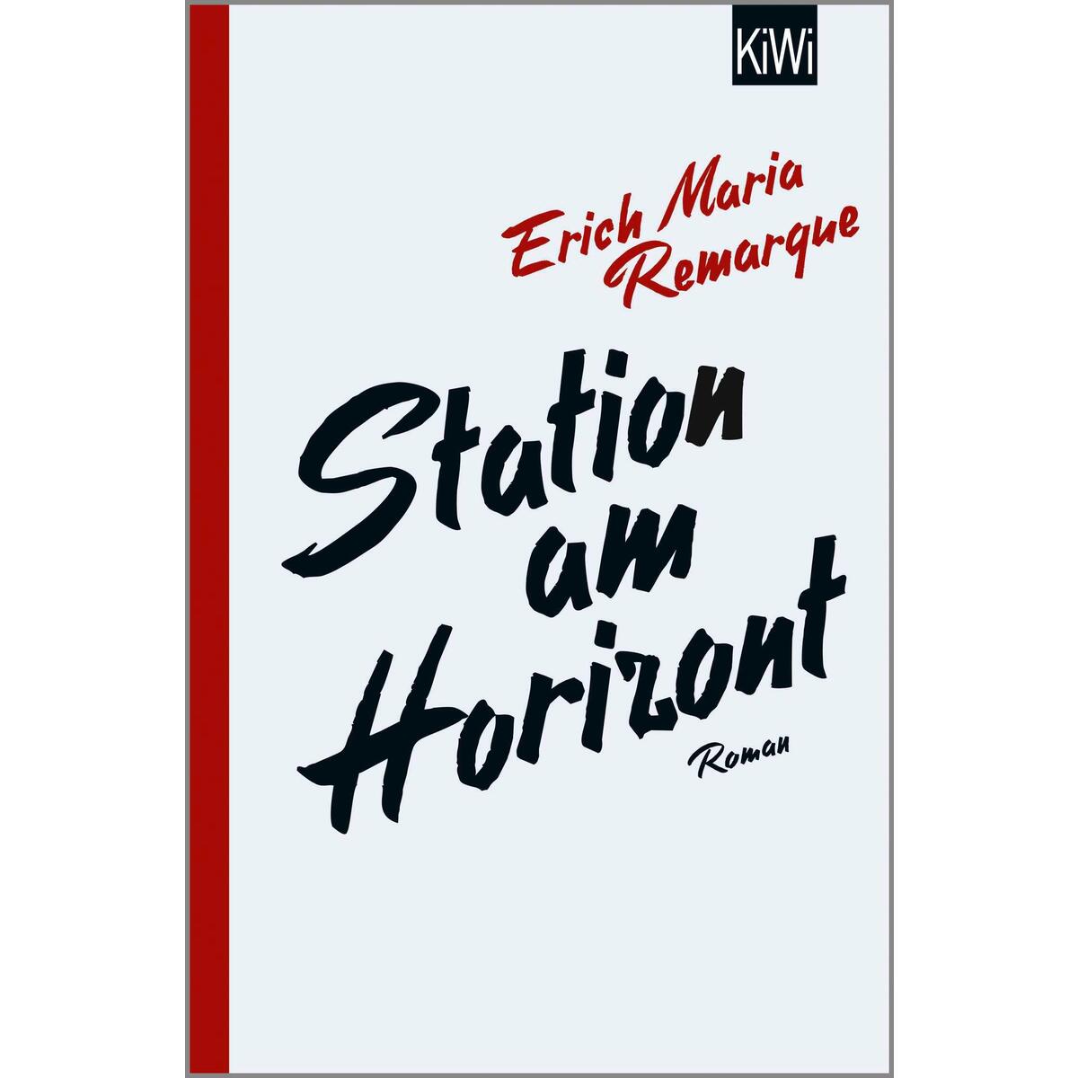 Station am Horizont von Kiepenheuer & Witsch GmbH