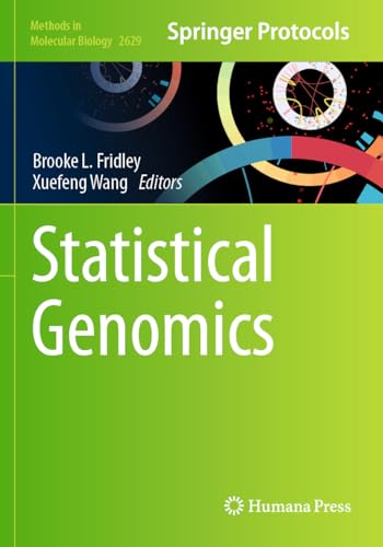 Statistical Genomics (Methods in Molecular Biology, 2629, Band 2629) von Humana