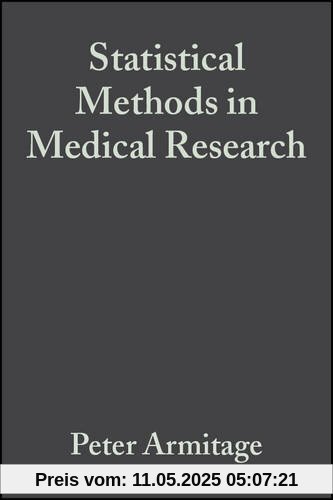 Statistical Methods in Medical Research (Armitage, Statistical Methods in Medical Research)