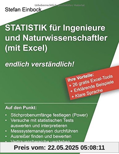 Statistik für Ingenieure und Naturwissenschaftler (mit Excel): endlich verständlich!