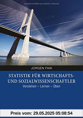 Statistik für Wirtschafts- und Sozialwissenschaftler