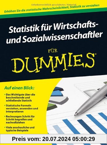 Statistik für Wirtschafts- und Sozialwissenschaftler für Dummies (Fur Dummies)