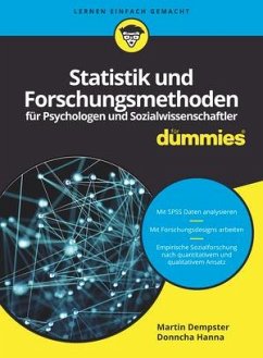 Statistik und Forschungsmethoden für Psychologen und Sozialwissenschaftler für Dummies von Wiley-VCH / Wiley-VCH Dummies