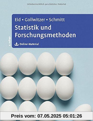 Statistik und Forschungsmethoden: Lehrbuch. Mit Online-Material