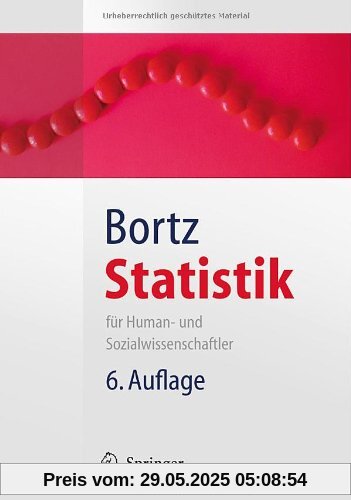Statistik: Für Human- und Sozialwissenschaftler (Springer Lehrbuch)