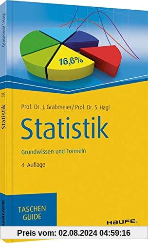 Statistik: Grundwissen und Formeln (Haufe TaschenGuide)