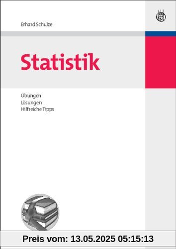 Statistik: Übungen, Lösungen, Hilfreiche Tipps