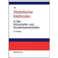 Statistische Methoden in den Wirtschafts- und Sozialwissenschaften