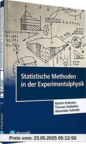 Statistische Methoden in der Experimentalphysik (Pearson Studium - Physik)
